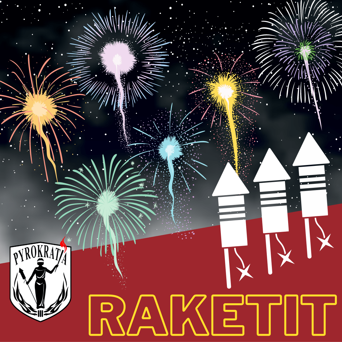 Raketit - Pyrokratia Oy
